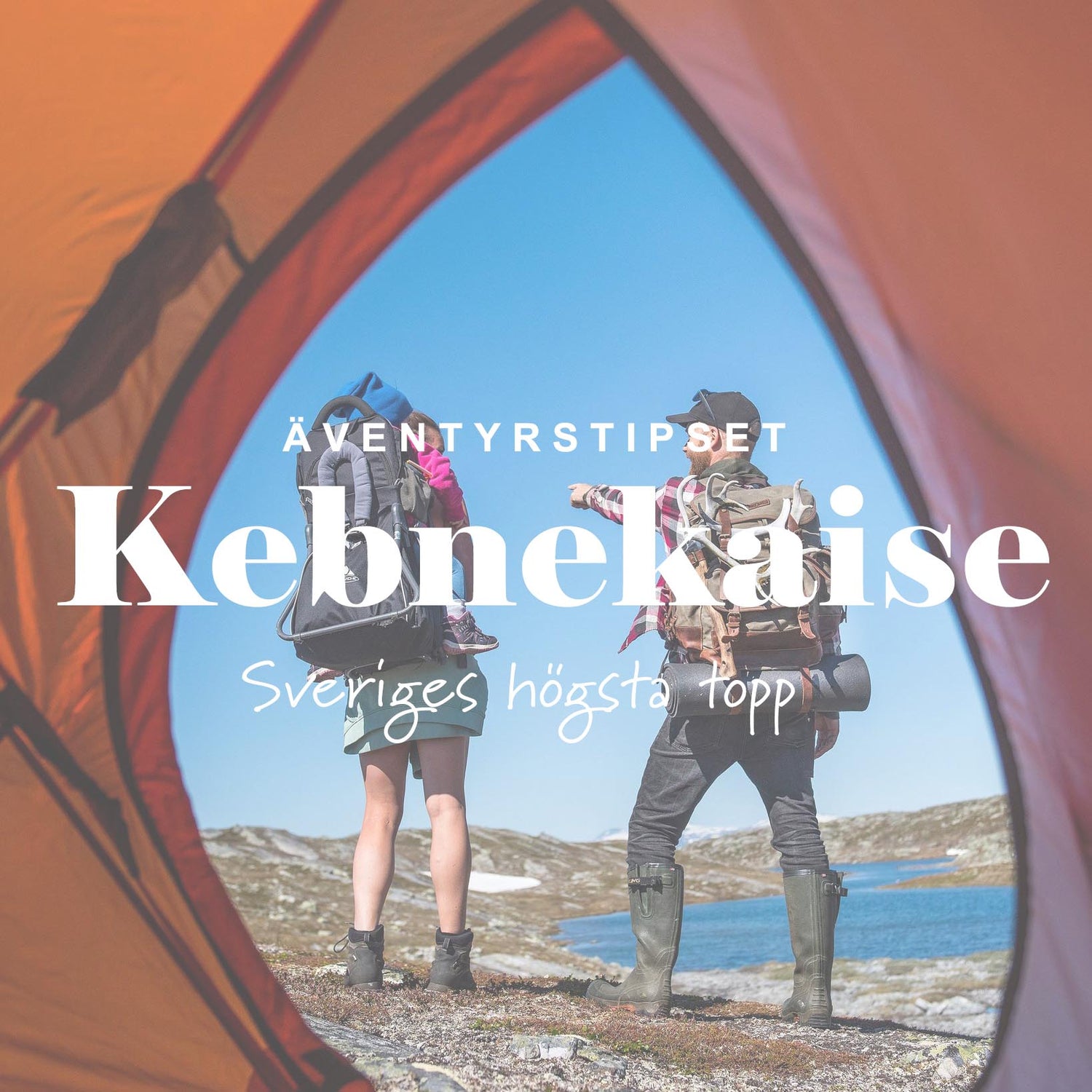 Äventyrstipset: Kebnekaise